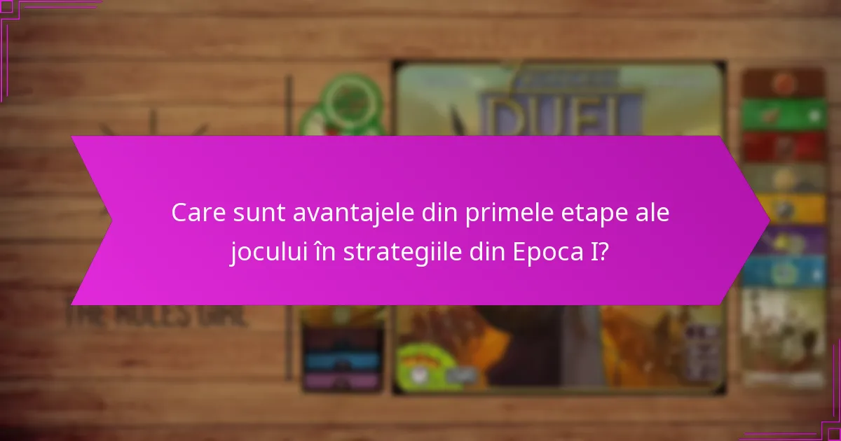 Cum pot jucătorii să gestioneze eficient resursele în primele etape ale jocului?
