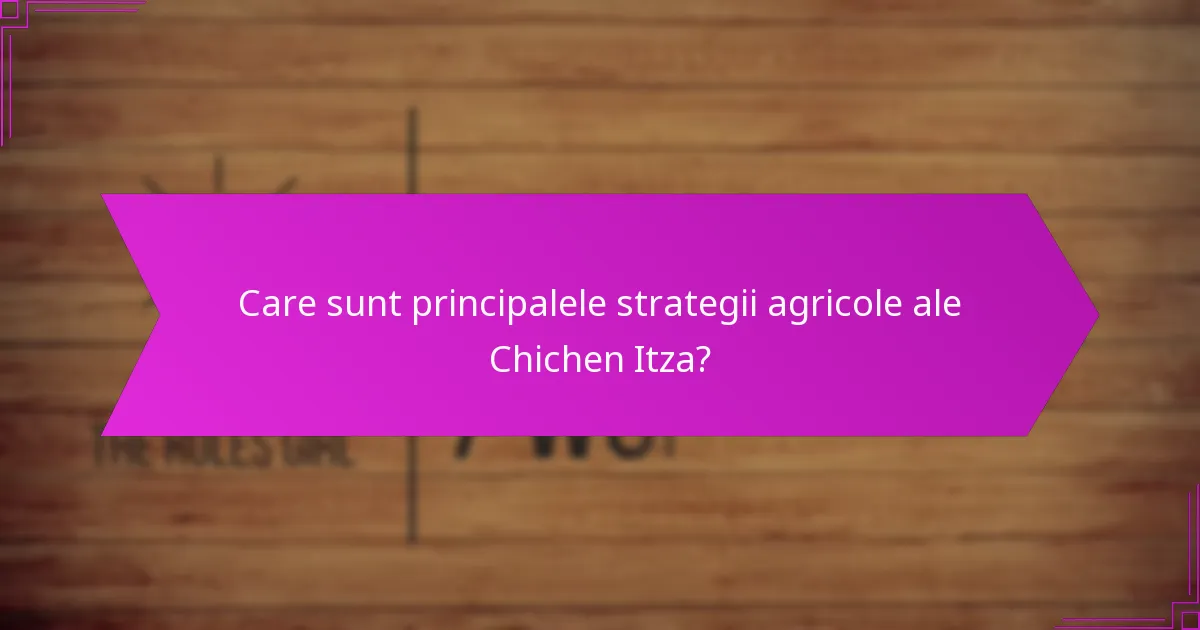 Cum au oferit strategiile agricole bonusuri de resurse?