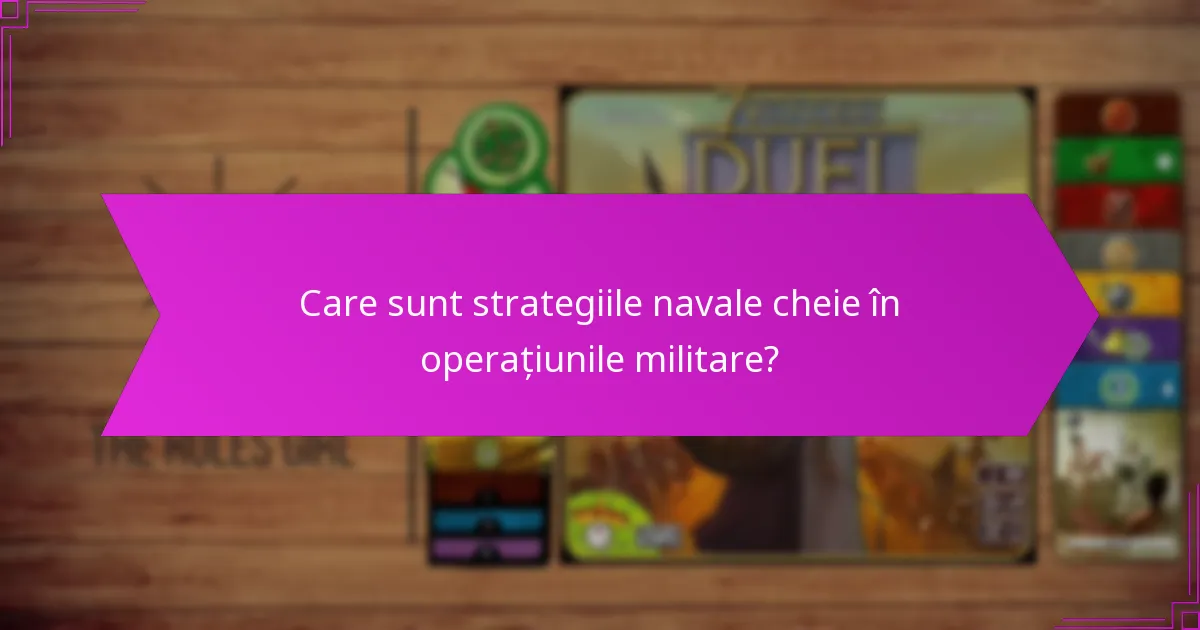 Care sunt cele mai bune practici pentru alocarea resurselor în operațiunile navale?