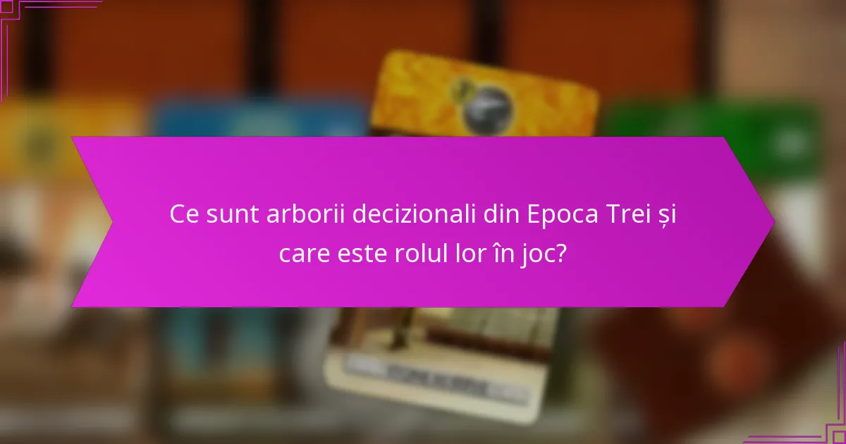 Ce strategii avansate pot îmbunătăți jocul în Epoca Trei?